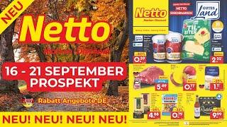 NETTO MARKEN DİSCOUNT Werbung Prospekt - Rabatt Angebote DE | Angebote ab 16.09.2024