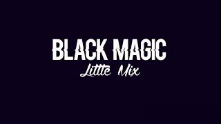 Hit the Button Karaoke - Black Magic (Originally Performed by Little Mix)