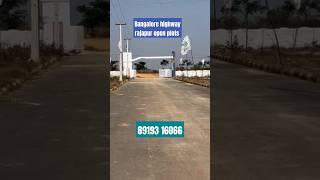 #Bangalore highway open plots#rajapur open plots for sale #raikal tollgate near open plots