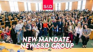 The S&D Group is ready: The new European Parliament mandate begins!