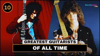 TOP 10 - GREATEST ROCK GUITARISTS OF ALL TIME