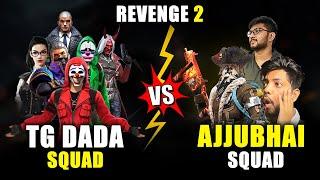 CAN TG DADA SQUAD COMEBACK? OPPOSITE AJJUBHAI AND MUNNABHAI SQUAD - FREE FIRE HIGHLIGHTS