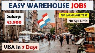 Sponsored Luxembourg Warehouse Jobs | Luxembourg Country Work Visa | Europe | Owafk Africa