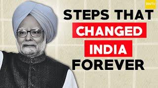 Dr. Manmohan Singh’s Decisions That Changed India Forever