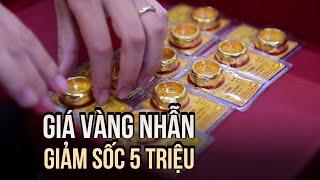 Giá vàng nhẫn giảm sốc 5 triệu, chênh lệch mua bán vàng miếng SJC đẩy lên 4 triệu