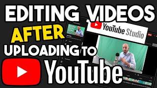 Editing Videos in YouTube Studio