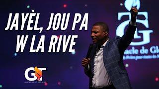 Jayèl, jou pa w la rive | Gregory Toussaint