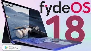 Install FYDE OS 18: Latest Released in 2024