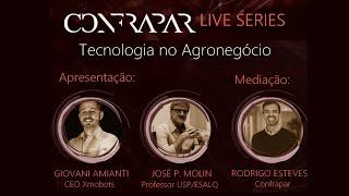 Tecnologia no Agronegócio - Confrapar Live Series