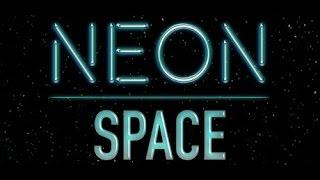 Neon Space [Gameplay, PC]