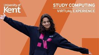 Study Computing | University of Kent | Virtual Experience