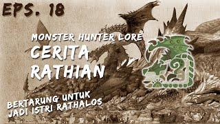 CERITA RATHIAN SANG RATU DARATAN - Monster Lore (18) #CERITAMONSTER