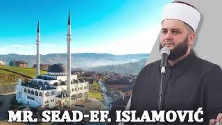 mr. Sead-ef. Islamović Nasihat 02