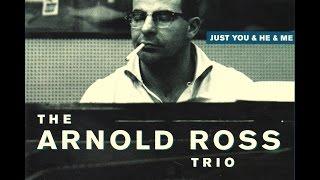 Arnold Ross Trio - Reliable Source