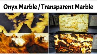 ONYX MARBLE, TRANSPARENT MARBLE, NATURAL ONEX , Best Price Imported Onyx In India, 400₹ 9119190901