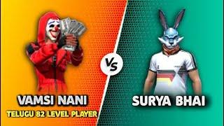 Surya Bhai Gaming vs Vamsi Nani Gaming