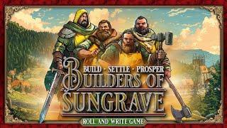 Builders of Sungrave flow of the game