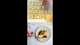 Keto Diet Honey Mustard Recipe #shorts #keto