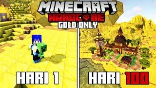 I Survived 100 Days in Gold Only World in Hardcore Minecraft