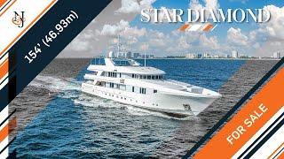 M/Y STAR DIAMOND for Sale | 154’ (46.93m) Admiral Yacht