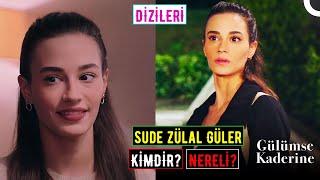 Sude Zülal Güler Kimdir Ve Nereli? Kaç Yaşında? Oynadığı Diziler! Gülümse Kaderine Yaren Kim?