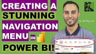 How to create a STUNNING Navigation Menu in Power BI using the NEW formatting pane! Simply Amazing!