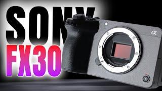 Sony FX30 Cinema Camera: Why You Should Buy It!