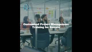 Tailored Project Management Training