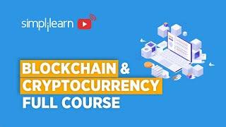 Blockchain And Cryptocurrency Course | Blockchain Developer Course | Cryptocurrency | Simplilearn