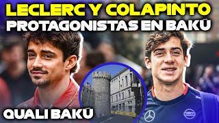 Leclerc y Colapinto protagonistas en Baku. Quali GP Azerbaijan