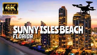 Sunny Isles Beach, Florida In 4K By Drone - Amazing View Sunny isles Beach, Florida