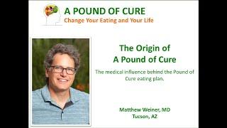 The Origin of A Pound of Cure