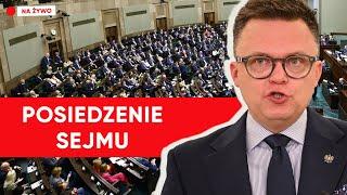 19. posiedzenie Sejmu X kadencji [NA ŻYWO]