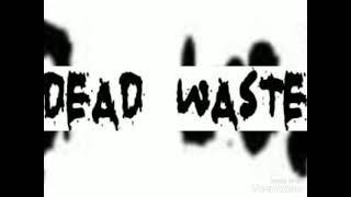 Dead Waste - Army Of Fools