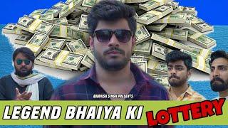 Legend Bhaiya Ki Lottery | Awanish Singh