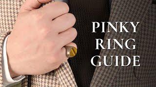 Pinky Ring Guide - Gentleman's Gazette