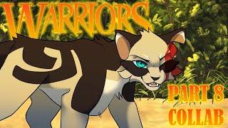 "WARRIORS" MAP Part 8, COLLAB w/@Goldenwing67 & @treeetooop  [Warrior Cats: The Prophecies Begin arc]