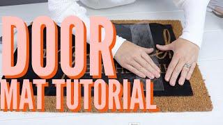 How To Stencil A Doormat With Your Cricut