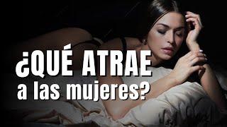 La Cruda Verdad De Qué Es Lo Que Atrae A Las Mujeres