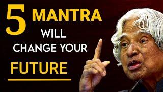 5 Mantra Will Change Your Future || Dr APJ Abdul Kalam Sir Quotes || Spread Positivity