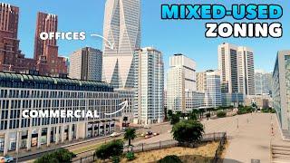 Setting Up Downtown with Mixed-Used Zoning :O | Cities: Skylines