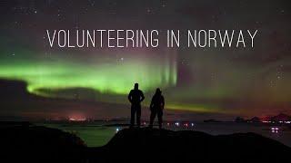 VOLUNTEERING IN NORWAY | Northern Lights and Winter Adventures