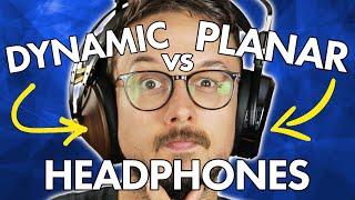 Are You Choosing The Right Headphones? | Dynamic vs Planar Headphones