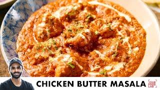 Chicken Butter Masala | होटल जैसा चिकन बटर मसाला | Restaurant Style Instant Gravy | Sanjyot Keer