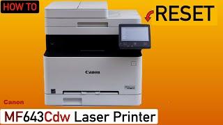 Canon Color ImageCLASS MF643Cdw Reset To Factory Defaults.