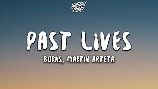 BØRNS - Past Lives (Lyrics) (Martin Arteta Cover)