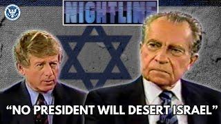 Why America Supports Israel | Richard Nixon on Nightline with Ted Koppel - January 7, 1992