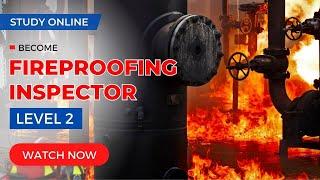 Fireproofing Inspector Level 2  │ What PFP is │ Epoxy Intumescent & Cementitious PFP Inspections