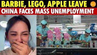 Barbie, LEGO, and Apple Speed Up Exit from China, Triggering Widespread Unemployment and Layoffs