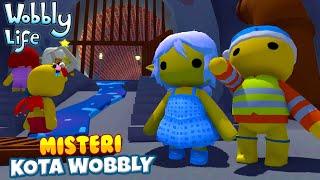 ADIK KECIL MENGUNGKAP MISTERI KOTA WOBBLY【WOBBLY LIFE】